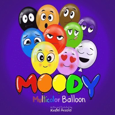 Moody: The Multicolor Balloon 1