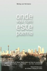 bokomslag ONDE VOU COM ESTE  POEMA
