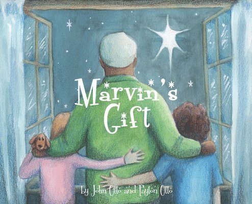 John Otto, Payton Otto - Marvin's Gift, Inbunden