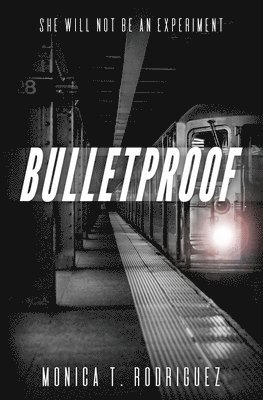 Bulletproof 1