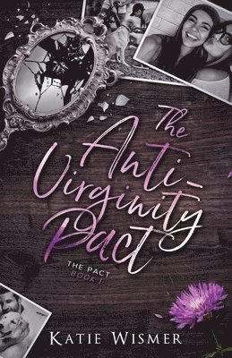 The Anti-Virginity Pact 1