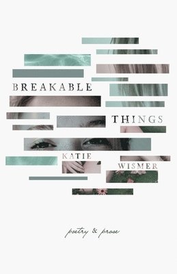 bokomslag Breakable Things