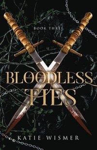 bokomslag Bloodless Ties