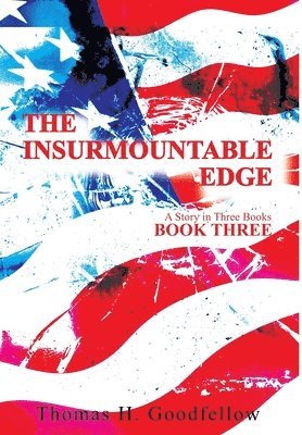 bokomslag The Insurmountable Edge Book Three