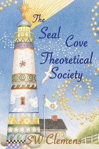 bokomslag The Seal Cove Theoretical Society