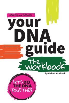 bokomslag Your DNA Guide - The Workbook