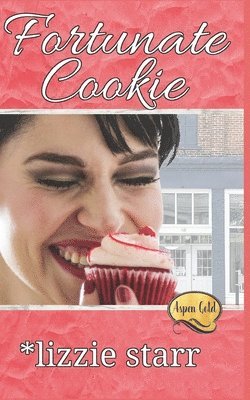 Lizzie Starr - Fortunate Cookie, Häftad