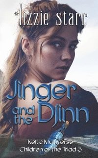 bokomslag Jinger and the Djinn