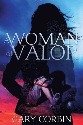 Gary Corbin - Woman of Valor, Häftad