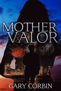 bokomslag Mother of Valor