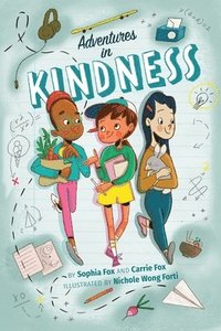 bokomslag Adventures in Kindness: 52 Awesome Kid Adventures for Building a Better World