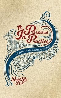 bokomslag Purpose In Practice