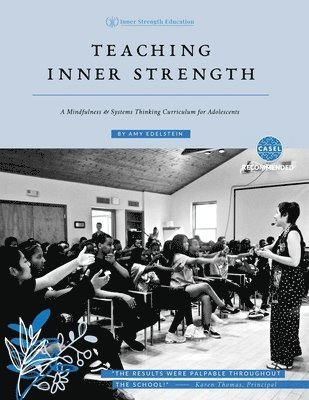 Amy Edelstein - Teaching Inner Strength, Häftad