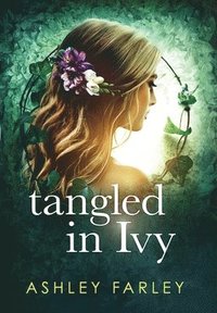 bokomslag Tangled in Ivy