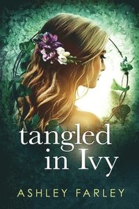 bokomslag Tangled in Ivy