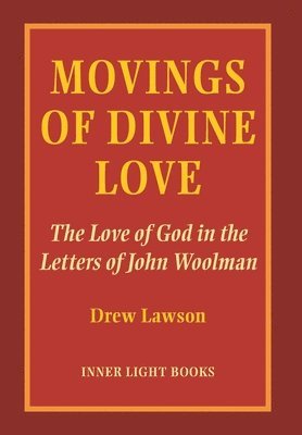 bokomslag Movings of Divine Love