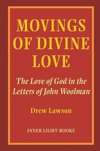 bokomslag Movings of Divine Love