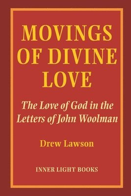 bokomslag Movings of Divine Love