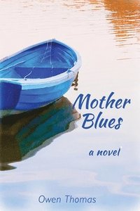 bokomslag Mother Blues