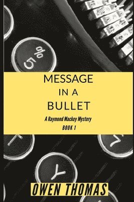 Message in a Bullet 1