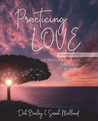 bokomslag Practicing Love Journal Edition