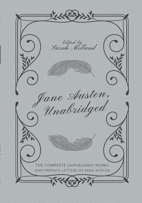 Jane Austen, Sarah Melland - Jane Austen, Unabridged, Häftad