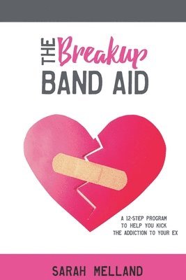 The Breakup Band Aid 1