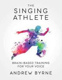 bokomslag The Singing Athlete
