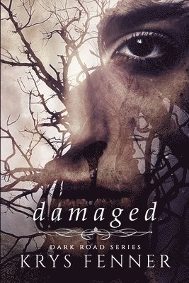 Krys Fenner - Damaged, Häftad