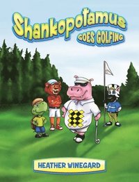 bokomslag Shankopotamus Goes Golfing