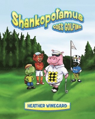 bokomslag Shankopotamus Goes Golfing