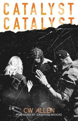 Cw Allen, CW Allen - Catalyst, Häftad