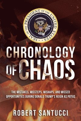 Robert Santucci, TBD, Tbd - Chronology of Chaos, Häftad