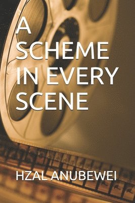 A Scheme in Every Scene 1