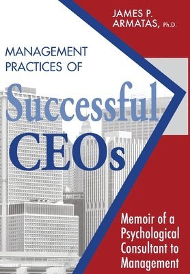bokomslag Management Practices of Successful CEOs