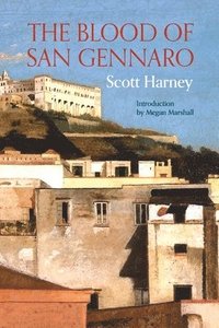 bokomslag The Blood of San Gennaro