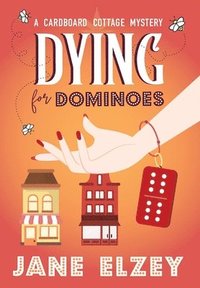 bokomslag Dying for Dominoes