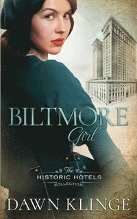 bokomslag Biltmore Girl