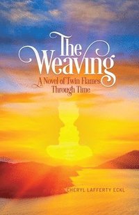 bokomslag The Weaving