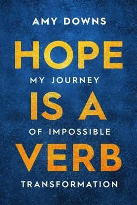 Hope Is a Verb 1