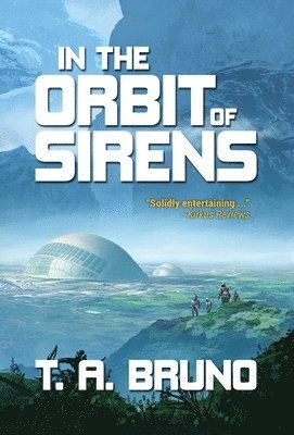 In the Orbit of Sirens 1