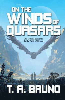 On the Winds of Quasars 1