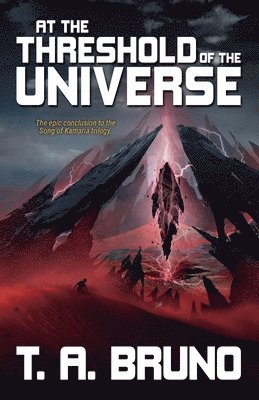 At the Threshold of the Universe