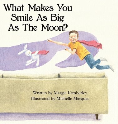 What Makes You Smile As Big As The Moon? 1