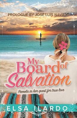 My board of salvation 1