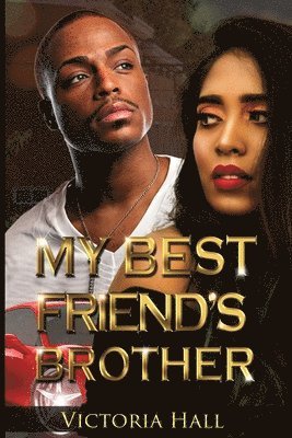 My Best Friend's Brother