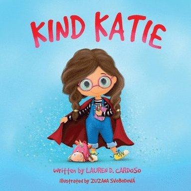 Lauren Cardoso - Kind Katie, Häftad