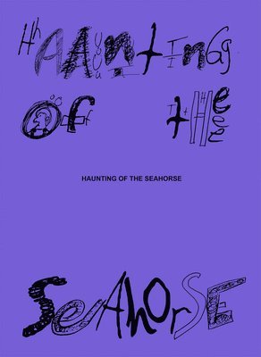 bokomslag wild wild Wild West & Haunting of the Seahorse