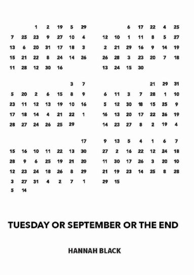 Hannah Black, Anika Sabin - Tuesday or September or The End, Häftad