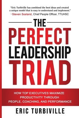 bokomslag Perfect Leadership Triad